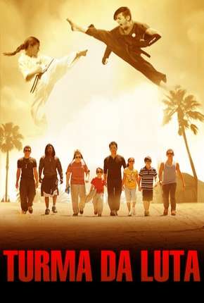 Turma da Luta Download Torrent