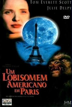 Um Lobisomem Americano em Paris Download Torrent