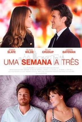 Uma Semana a Três - The Longest Week Download Torrent