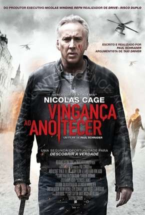 Vingança ao Anoitecer - Dying of the Light Download Torrent