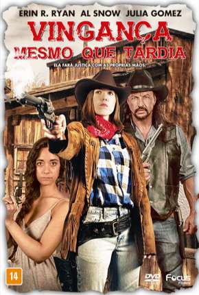 Vingança Mesmo Que Tardia Download Torrent