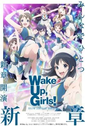 Wake Up, Girls! Shin Shou - Legendado Download Torrent