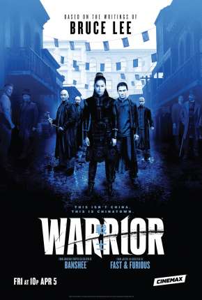 Warrior - 1ª Temporada Legendada Download Torrent