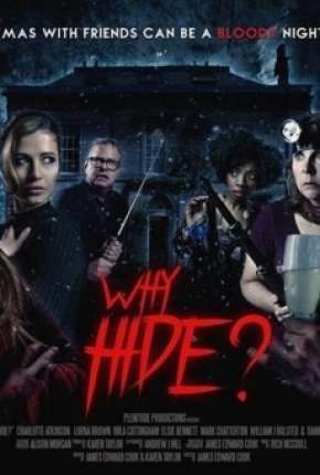 Why Hide - Legendado Download Torrent