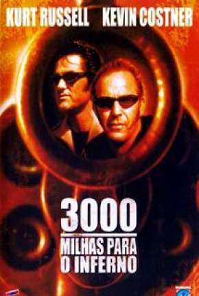 3000 Milhas Para o Inferno Download Torrent