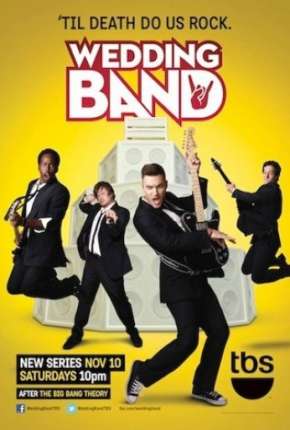 A Banda do Casamento - Wedding Band 1ª Temporada Download Torrent
