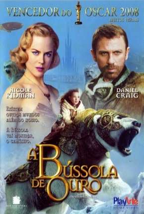 A Bússola de Ouro - The Golden Compass Download Torrent