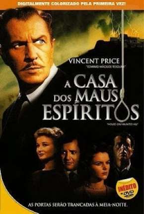 A Casa dos Maus Espíritos - Legendado Download Torrent