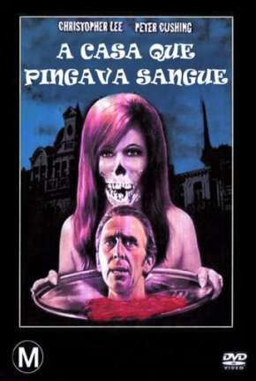 A Casa que Pingava Sangue Download Torrent