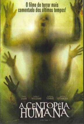 A Centopéia Humana - Legendado Download Torrent