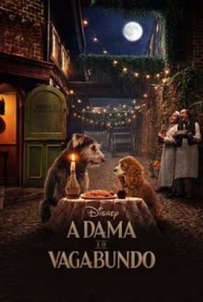 A Dama e o Vagabundo - Live Action Download Torrent