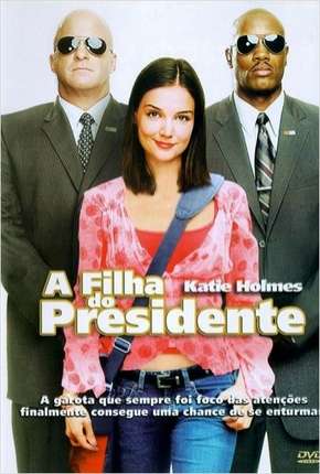 A Filha do Presidente Download Torrent