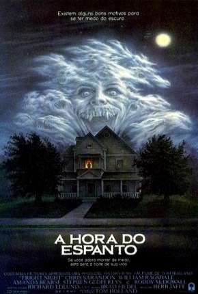 A Hora do Espanto - 1985 Fright Night Download Torrent