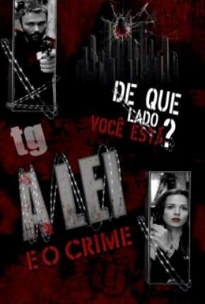 A Lei e o Crime - 1ª Temporada Download Torrent