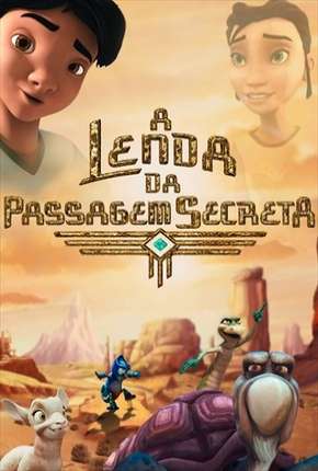 A Lenda da Passagem Secreta - The Legend of Secret Pass Download Torrent