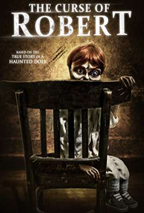 A Maldição de Robert, O Boneco Download Torrent
