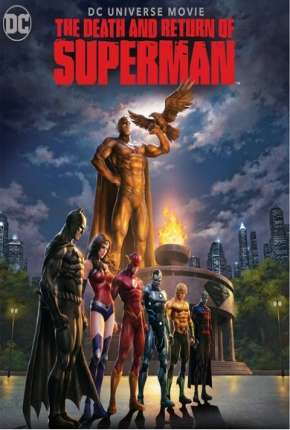 A Morte e o Retorno do Superman Download Torrent