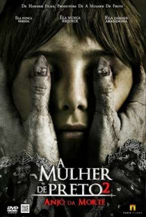 A Mulher de Preto 2 - O Anjo da Morte Download Torrent