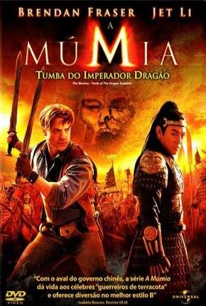 A Múmia - Tumba do Imperador Dragão Download Torrent
