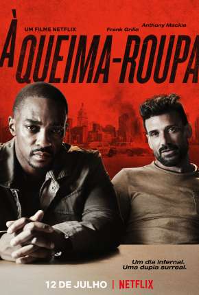 À Queima-Roupa Download Torrent