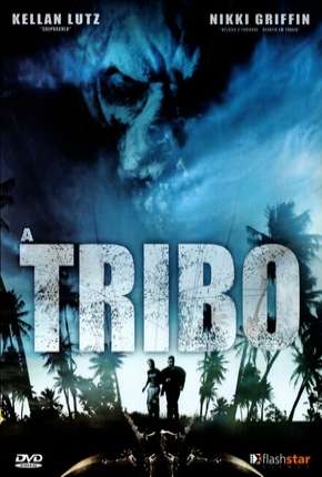 A Tribo Download Torrent
