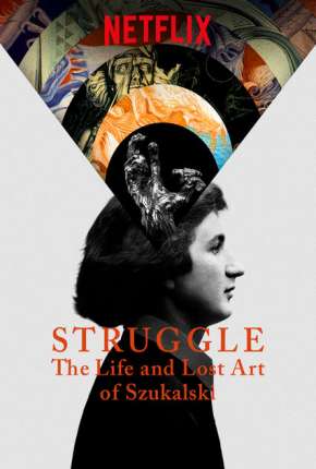 A Vida e a Arte de Stanislaw Szukalski Download Torrent