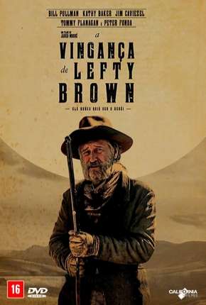 A Vingança de Lefty Brown - The Ballad of Lefty Brown Download Torrent