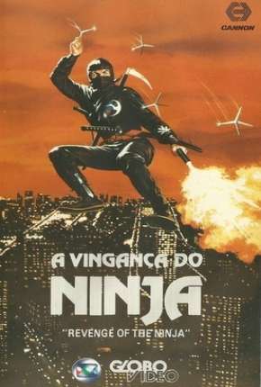 A Vingança do Ninja Download Torrent