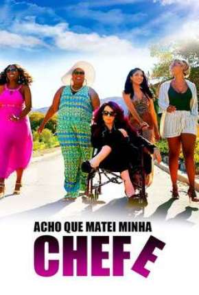 Acho Que Matei Minha Chefe Download Torrent