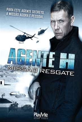 Agente H - Missão resgate Download Torrent