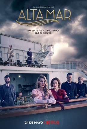 Alto Mar - 1ª Temporada Completa Netflix Download Torrent