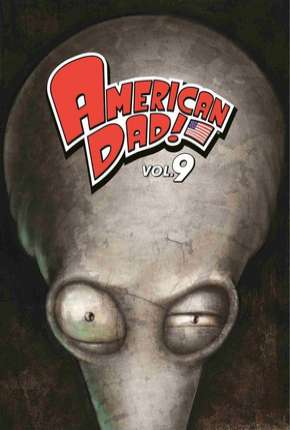 American Dad! - 9ª Temporada Download Torrent