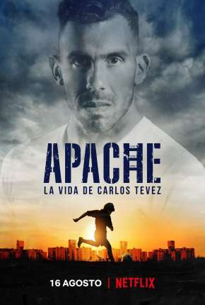 Apache - A Vida de Carlos Tévez Download Torrent