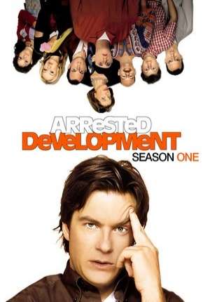 Arrested Development - 1ª Temporada Completa Download Torrent