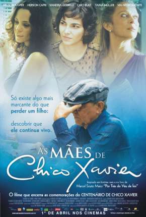 As Mães de Chico Xavier Download Torrent