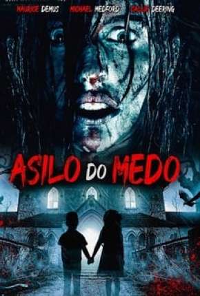 Asilo de Medo Download Torrent