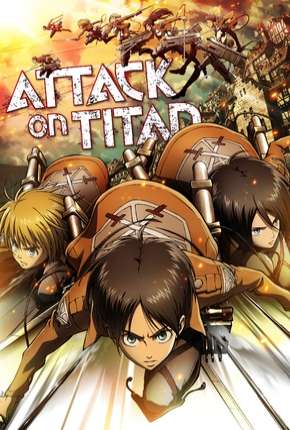 Ataque dos Titãs - Shingeki no kyojin 1ª Temporada Download Torrent