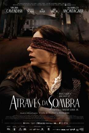 Através da Sombra - Nacional Download Torrent