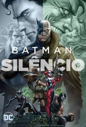 Batman - Silêncio 4K Download Torrent