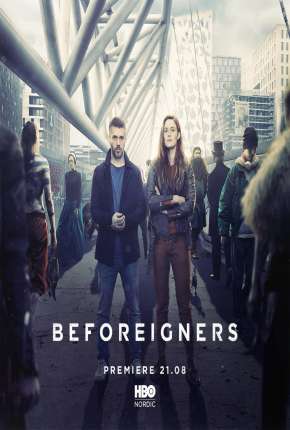 Beforeigners - Fremvandrerne Legendada Download Torrent