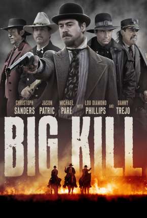 Big Kill - A Cidade do Medo Download Torrent