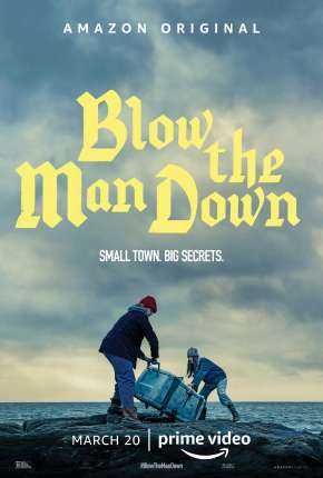 Blow the Man Down Download Torrent