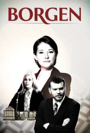 Borgen - 1ª Temporada Completa Download Torrent