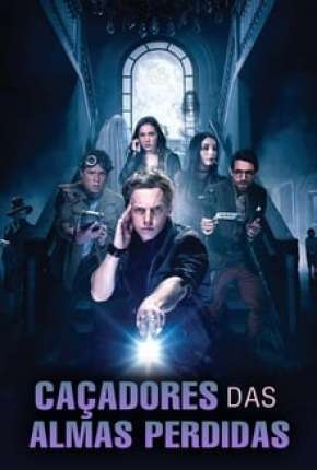 Caçadores das Almas Perdidas Download Torrent
