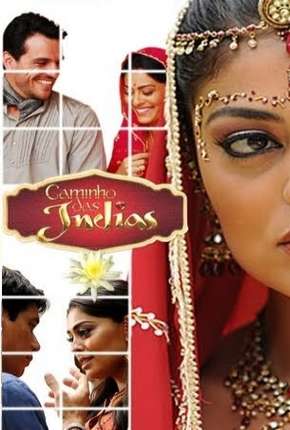 Caminho das Índias - Completa Download Torrent