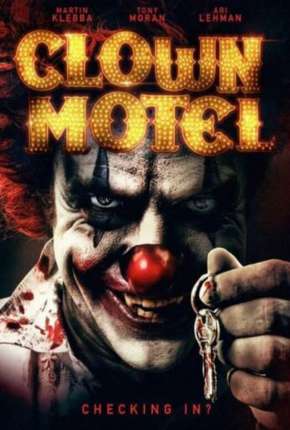 Clown Motel - Spirits Arise - Legendado Download Torrent