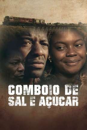 Comboio de Sal e Açúcar Download Torrent