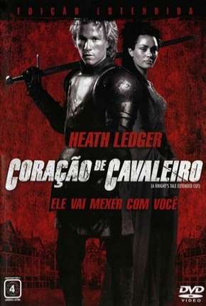 Coração de Cavaleiro - A Knights Tale Download Torrent