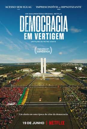 Democracia em Vertigem (Oscar 2020) Download Torrent