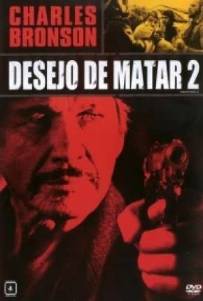 Desejo de Matar 2 - Death Wish II Download Torrent